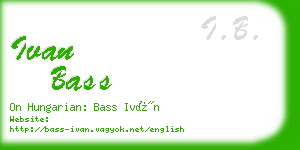 ivan bass business card